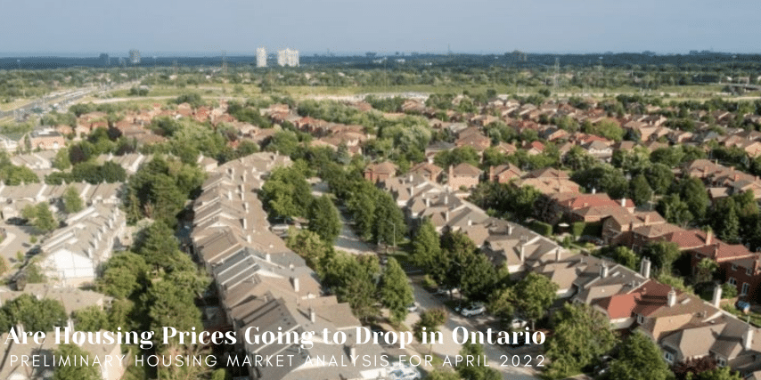 Are Housing prices going to drop in Ontario