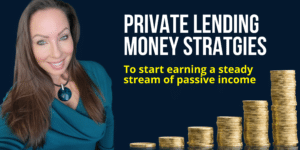 Private Lending Money Strategies