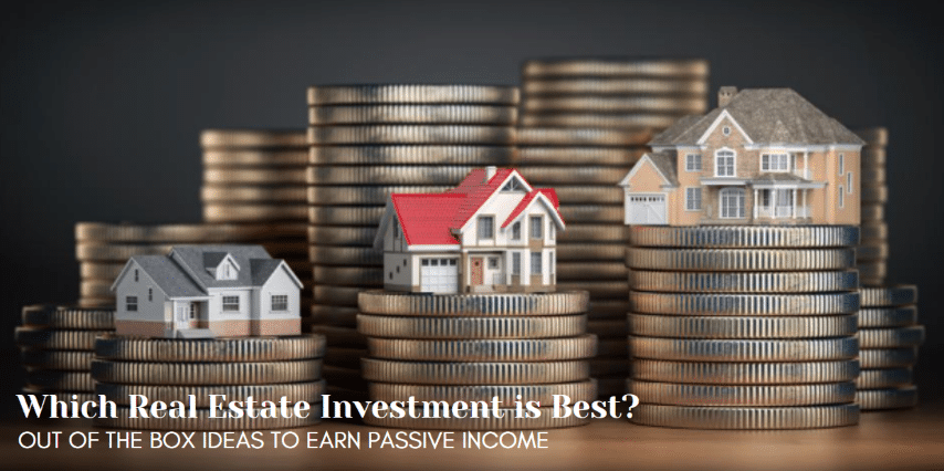 which real estate investment is best