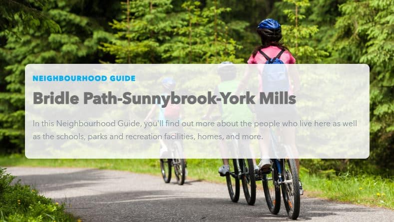 Best Neighbourhoods in Toronto Bridle Path Sunnybrook and York Mills