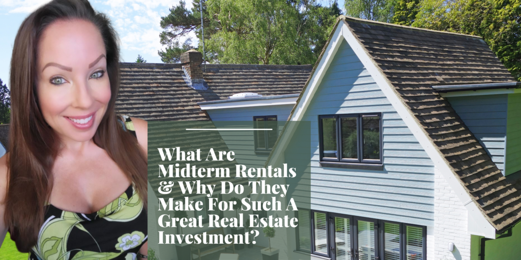 investing in midterm rental properties