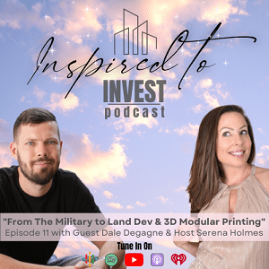 Inspired To Invest Real Estate Investing Podcast Ep11 |