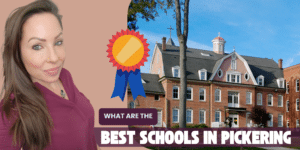 Best schools in Pickering