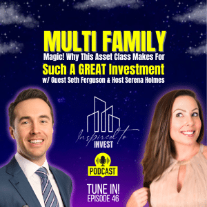 Multi Family Magic! Why This Asset Class Makes For Such A Great Real Estate Investment |