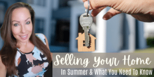 selling your home in summer