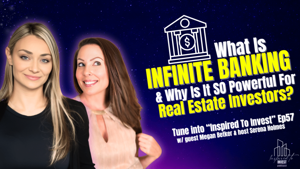 infinite banking for real estate