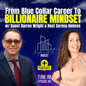 From Blue Collar To Billionaire Mindset |