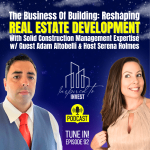 The Business Of Building: The Art Of Real Estate Development |