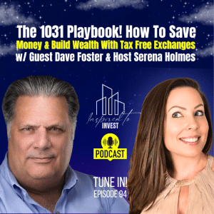 How To Save Money & Build Wealth With Tax Free Exchanges |